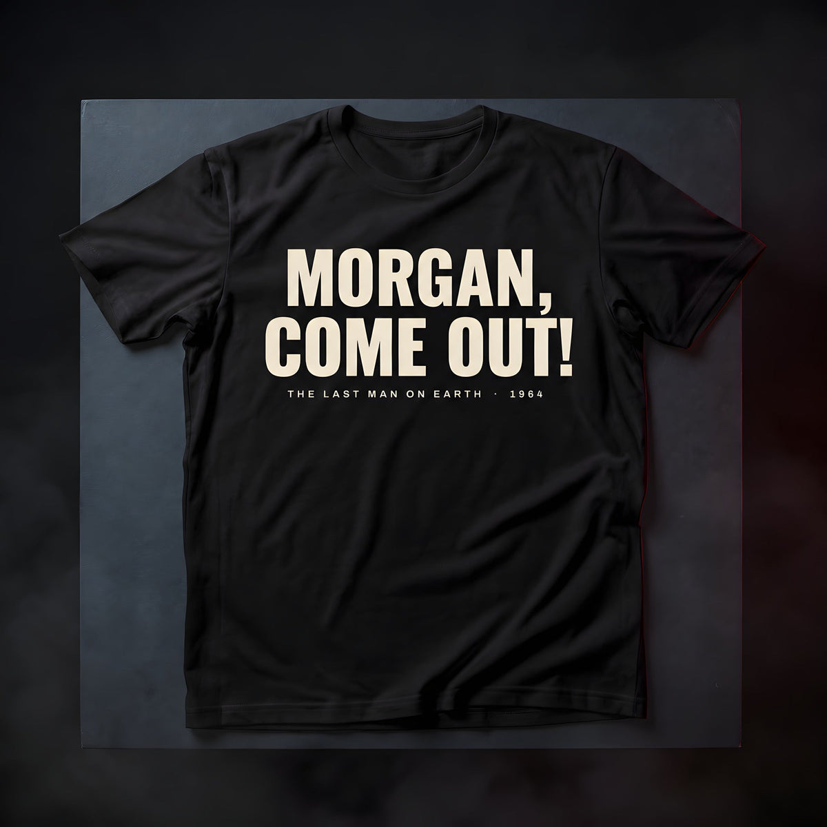 The Last Man on Earth “Morgan, Come Out!” Tee, black